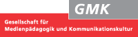 GMK - Gesellschaft für Medienpädagogik und Kommunikationskultur e.V. GMK - Gesellschaft für Medienpädagogik und Kommunikationskultur e.V.